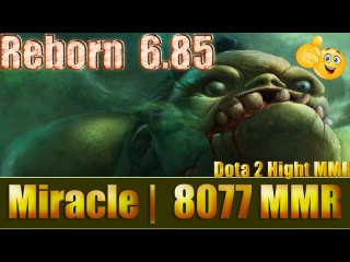 Dota 2 reborn 6 85 Miracle 8077 MMR Pudge Ranked Match Gameplay!