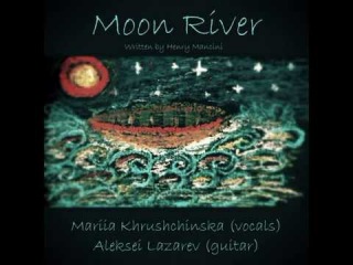 Mariia Khrushchinska and Aleksei Lazarev - Moon River Written by Henry Mancini