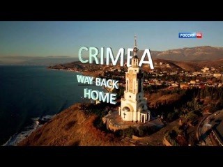 LiveLeak.com - Crimea. Way Back Home. Full Documentary. Russian language / English subtitle