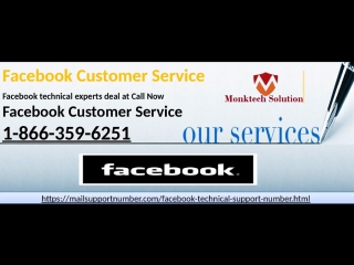 Choose trusted contacts to regain access: Facebook Customer Service 1-866-359-6251