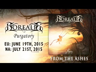 BOREALIS - From The Ashes (2015) // official audio // AFM Records