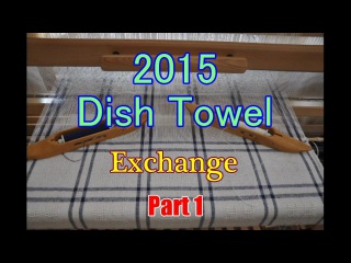 Dish Towel Exchange 2015 Part 1