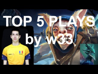 Dota 2 - w33 | TOP 5 Plays | 2x Ultra Kills