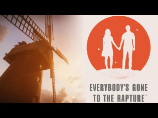 Саша зол: Everybody's Gone to the Rapture - Хроники последних дней (Мнение)