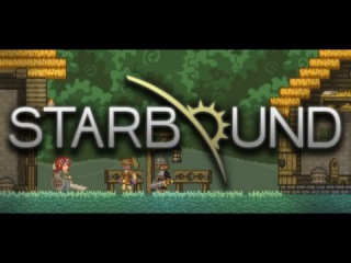 Starbound #2- Юные натуралисты