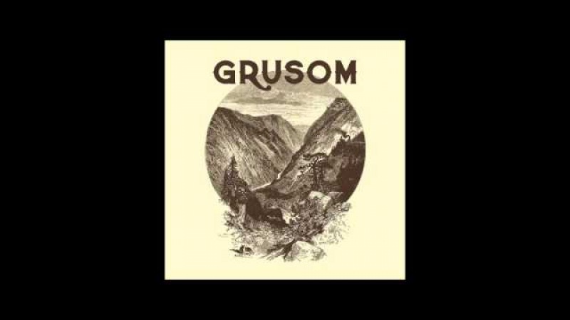 Grusom - Grusom (2015) (Full Album)
