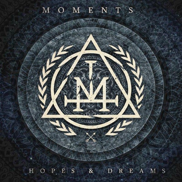 Moments - Hopes & Dreams (2015)