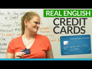 Learn Real English - How to pay with DEBIT or CREDIT CARDS