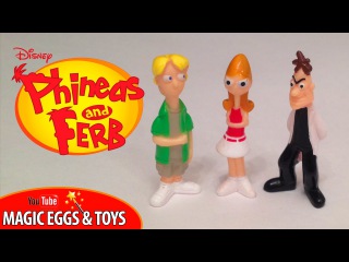 Шоколадные яйца Финес и Ферб от Конфитрейд | Unboxing eggs Phineas and Ferb