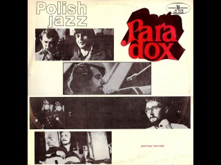 Paradox - Drifting Feather (FULL ALBUM, jazz fusion / avant-garde 1971, Poland)