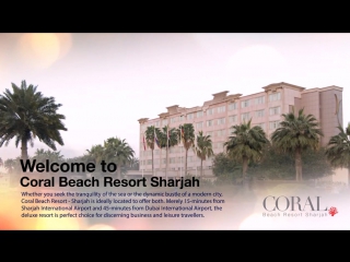 CORAL BEACH RESORT SHARJAH 4 * (ОАЭ, Шарджа)