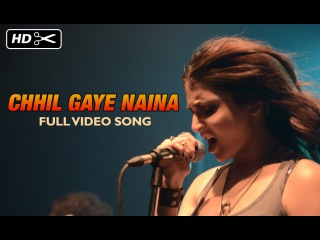 Chhil Gaye Naina Official Full Video Song | NH10 | Anushka Sharma, Neil Bhoopalam