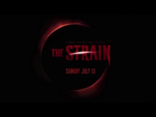 Штамм. 1 сезон. Трейлер (рус) / The Strain. Season 1. Trailer (rus).