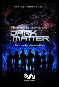 Тёмная материя / Dark Matter (Сериал 2015) Тёмная материя / Dark Matter (Сериал 2015)