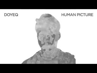 DOYEQ - HUMAN PICTURE (TOKI FUKO REMIX) (SL 008)