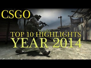CSGO: The top 10 plays of the year 2014