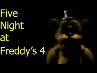 Five nights at Freddy's 4