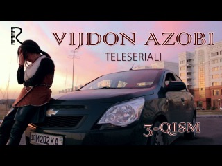 Vijdon azobi (o'zbek serial) | Виждон азоби (узбек сериал) 3-qism