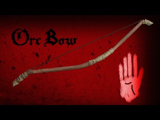 LARP: Orc Bow Tutorial