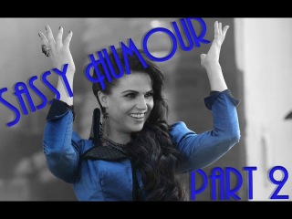 The Evil Queen *Season 6* | Sassy Humour PT. 2