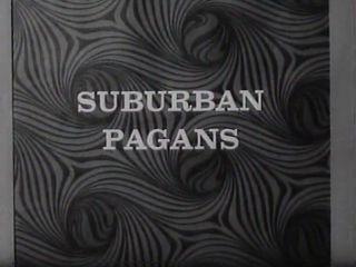 Suburban Pagans (1968, USA, dir. William Rotsler)