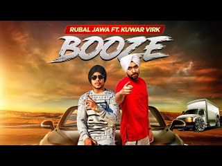 Booze: Rubal Jawa (Full Video Song) | Kuwar Virk | Latest Punjabi Songs 2017 | T-Series