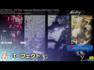 osu! Jeff Williams - Die (feat. Casey Lee Williams) -- Ambient's Insane FC