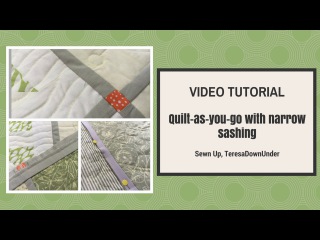 Quilt-as-you-go with narrow sashing