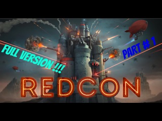 REDCON ■ Прохождение ■ Часть 1
