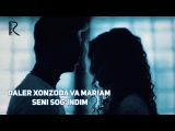 Daler Xonzoda va Mariam Gafurova - Seni sog'indim | Далер Хонзода ва Мариям Гафурова - Сени согиндим