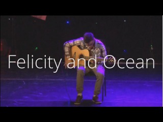 Felicity and Ocean - Acoustic Fingerstyle Guitar Cover by Timur Islamov
