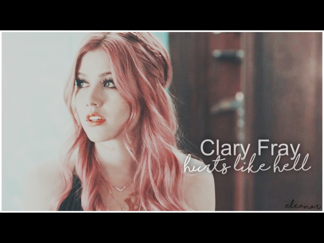 Hurts Like Hell | Clary Fray