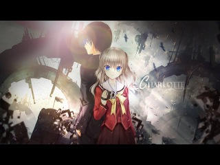 Charlotte AMV | Yuu Otosaka & Tomori Nao | music - prvrln