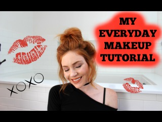 My Everyday Makeup Tutorial