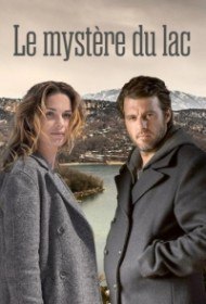 Исчезновение на берегу озера / Le mystère du lac (Cериал 2015) Исчезновение на берегу озера / Le mystère du lac (Cериал 2015)