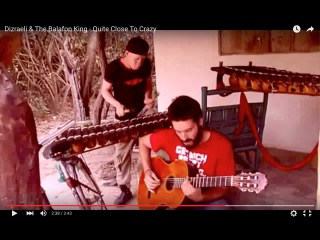 Dizraeli & The Balafon King - Quite Close To Crazy