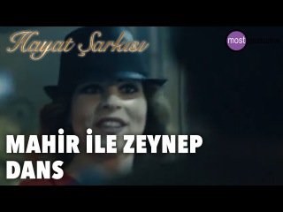 Hayat Şarkısı - Mahir Hülya ve Zeynep Dans