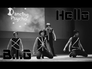 B.I.G (비아이지) (Boys In Groove) - Hello (안녕하세요)| Dance cover by Dancing Psycho