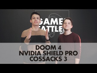 Games Tattler News #2: новый Doom, Nvidia Shield Pro и Казаки 3.