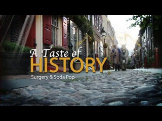 A Taste of History® - 52 X 30 min., 26 X 30 min. in production. All produced in High Definition