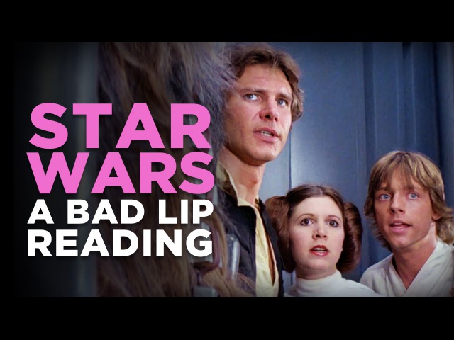 STAR WARS A Bad Lip Reading