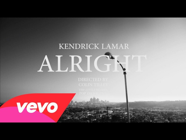 Kendrick Lamar - Alright