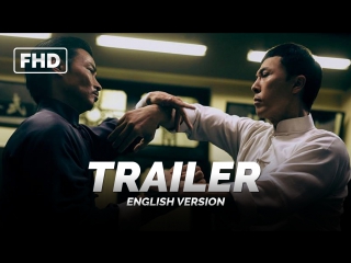 Трейлер: «Ип Ман 3D / Yip Man 3» 2015-2016
