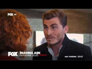 İnadına Aşk 22.Bölüm Fragmanı