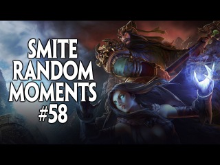 SMITE Random Moments - Episode 58
