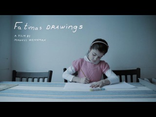 FATIMA’S DRAWINGS