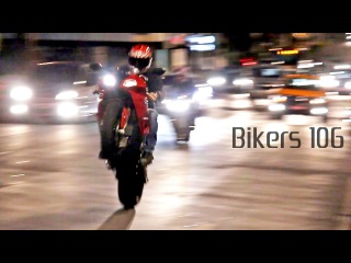Bikers 106 - Best Superbikes & Naked's on the streets of Brazil!