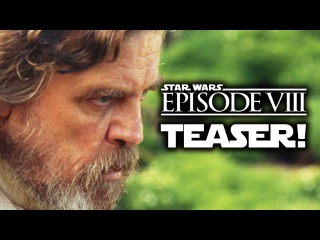 Star Wars: Episode 8 (VIII) Production Announcement Official Teaser Trailer! Звездные войны: Эпизод 8 Тизер