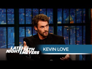 Kevin Love on Posing Naked for ESPN's Body Issue - Late Night with Seth Meyers