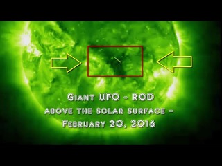 Giant UFO - ROD above the solar surface - February 20, 2016
